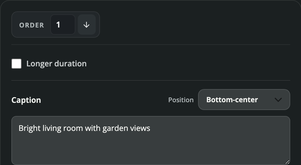 Set the order, duration and caption